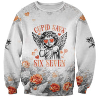 Funny Valentines Day Sweatshirt Cupid Says 67