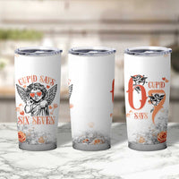 Funny Valentines Day Tumbler Cup Cupid Says 67