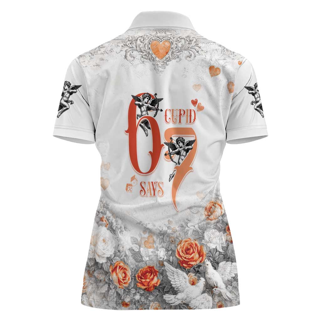 Funny Valentines Day Women Polo Shirt Cupid Says 67