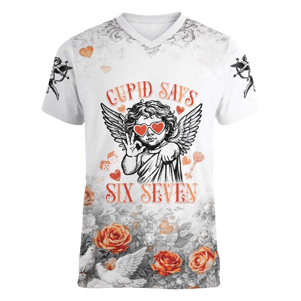 Funny Valentines Day Women V-Neck T-Shirt Cupid Says 67