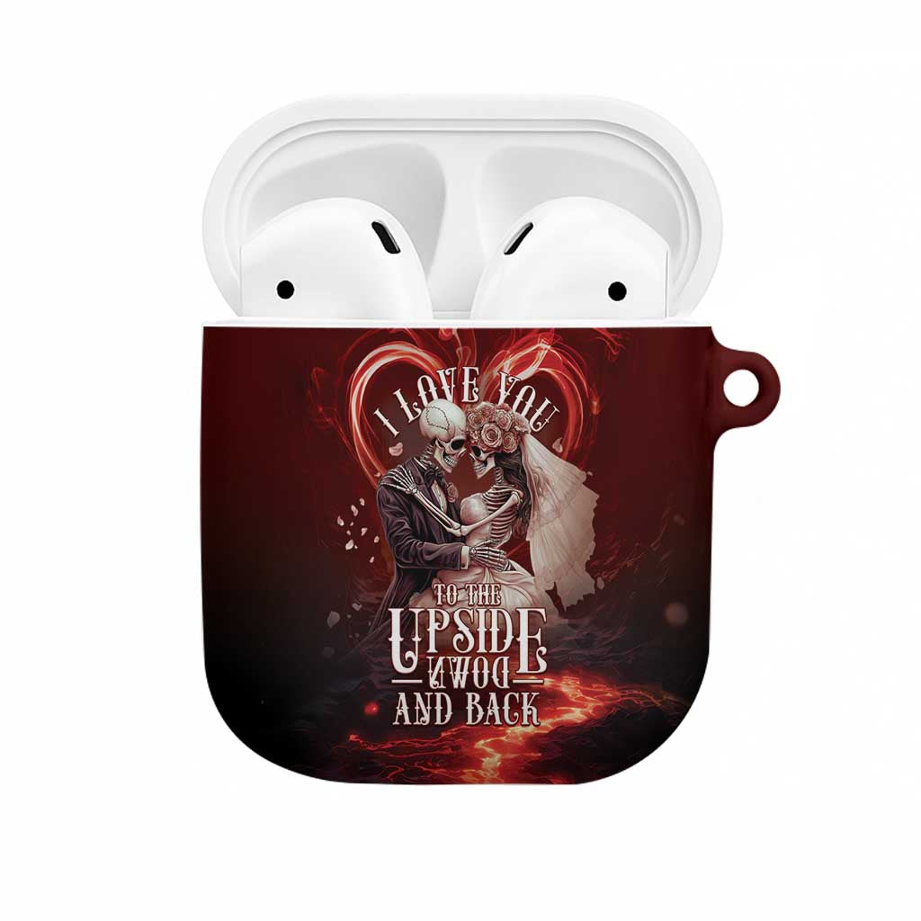 Skull Valentines Day AirPods Case I Love You To The Upside Down And Back