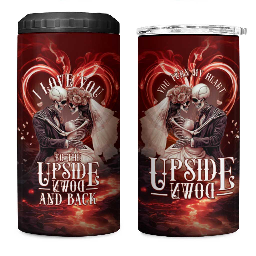 Skull Valentines Day 4 in 1 Can Cooler Tumbler I Love You To The Upside Down And Back
