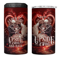 Skull Valentines Day 4 in 1 Can Cooler Tumbler I Love You To The Upside Down And Back