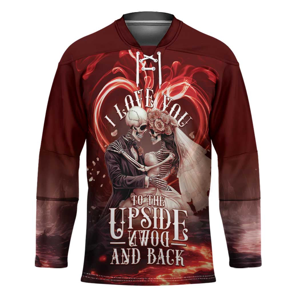 Skull Valentines Day Hockey Jersey I Love You To The Upside Down And Back