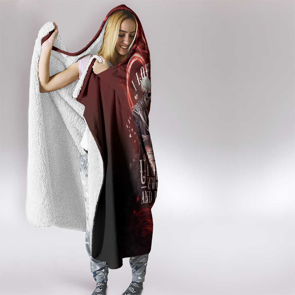 Skull Valentines Day Hooded Blanket I Love You To The Upside Down And Back