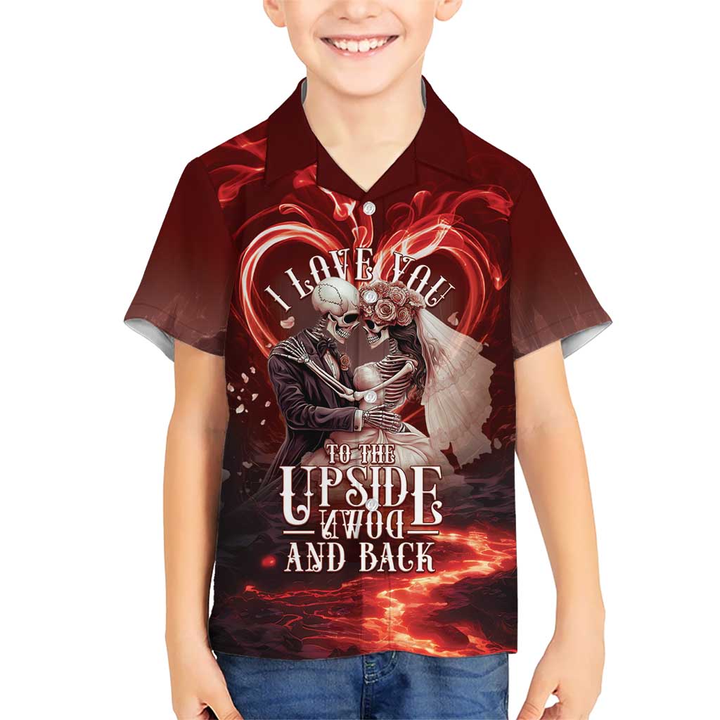 Skull Valentines Day Kid Hawaiian Shirt I Love You To The Upside Down And Back