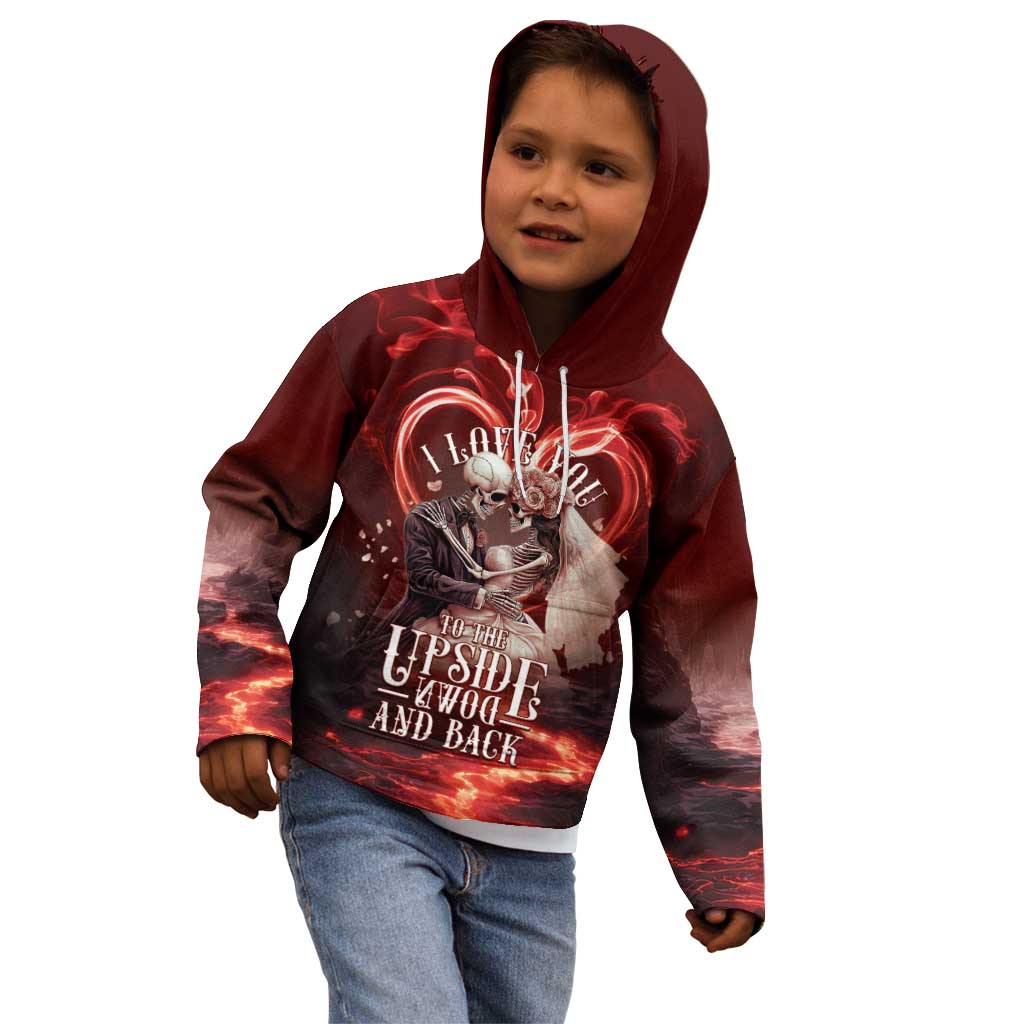 Skull Valentines Day Kid Hoodie I Love You To The Upside Down And Back