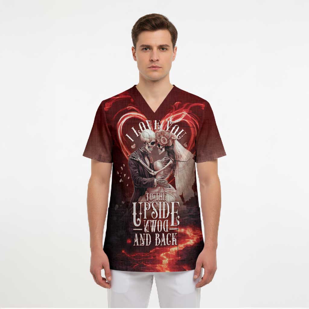 Skull Valentines Day Scrub Top I Love You To The Upside Down And Back