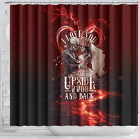 Skull Valentines Day Shower Curtain I Love You To The Upside Down And Back