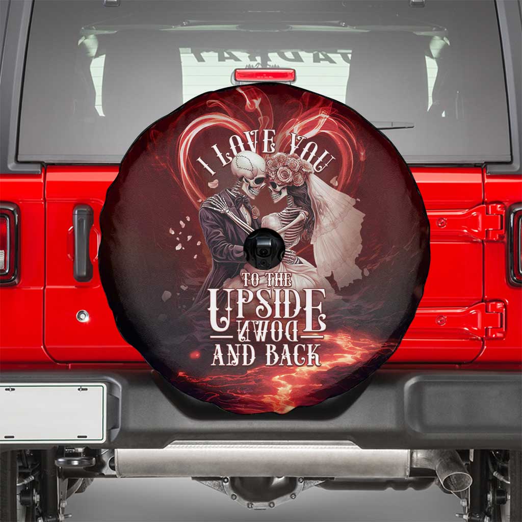 Skull Valentines Day Spare Tire Cover I Love You To The Upside Down And Back