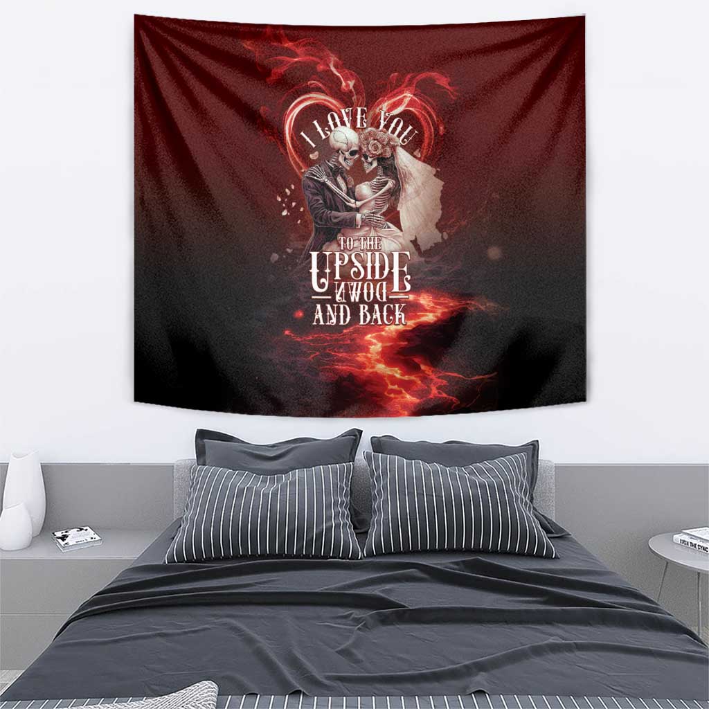 Skull Valentines Day Tapestry I Love You To The Upside Down And Back