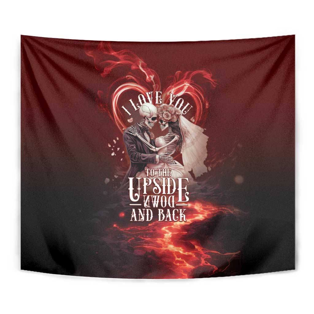 Skull Valentines Day Tapestry I Love You To The Upside Down And Back