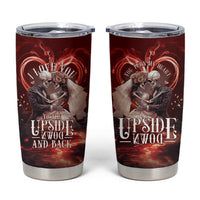 Skull Valentines Day Tumbler Cup I Love You To The Upside Down And Back