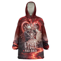 Skull Valentines Day Wearable Blanket Hoodie I Love You To The Upside Down And Back