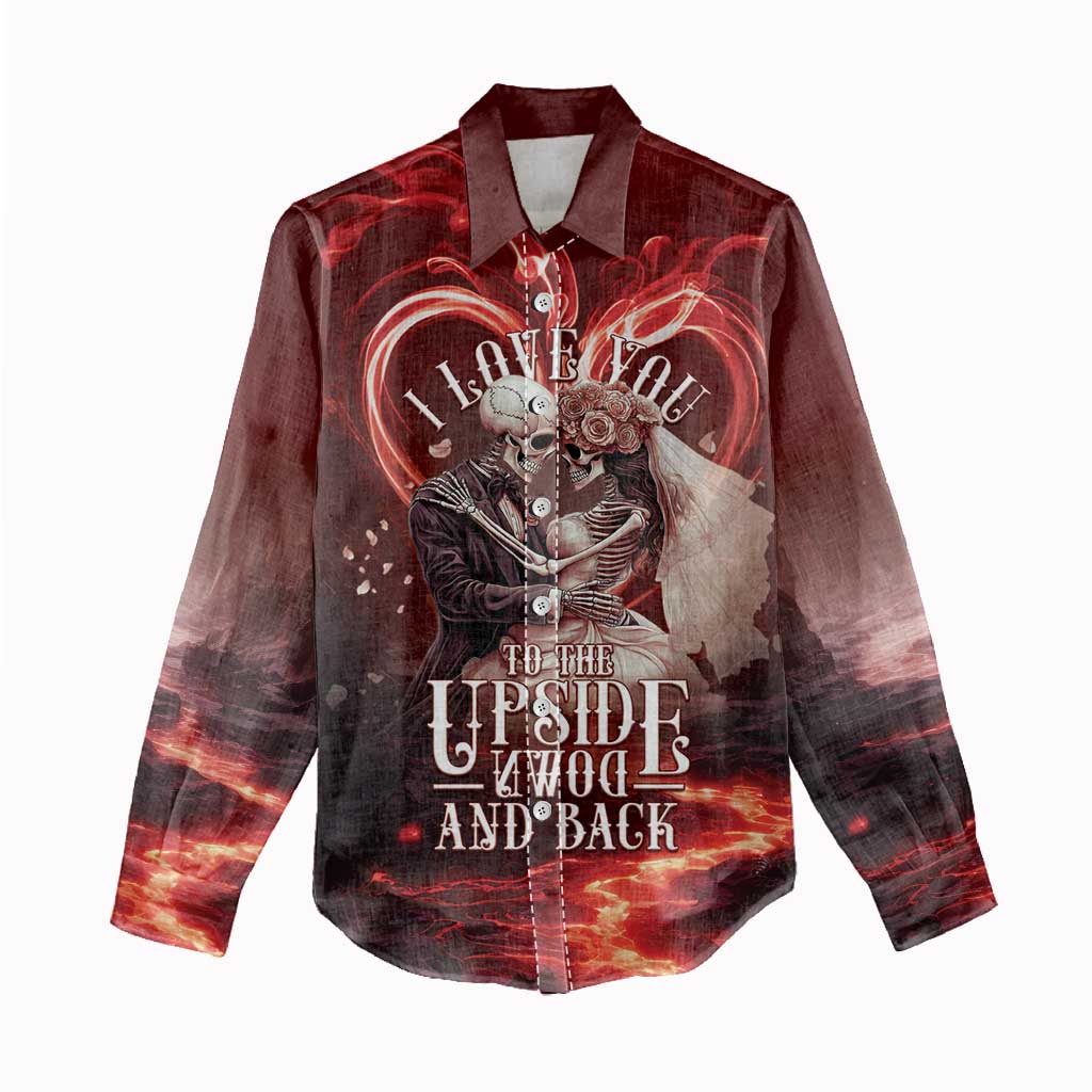 Skull Valentines Day Women Casual Shirt I Love You To The Upside Down And Back