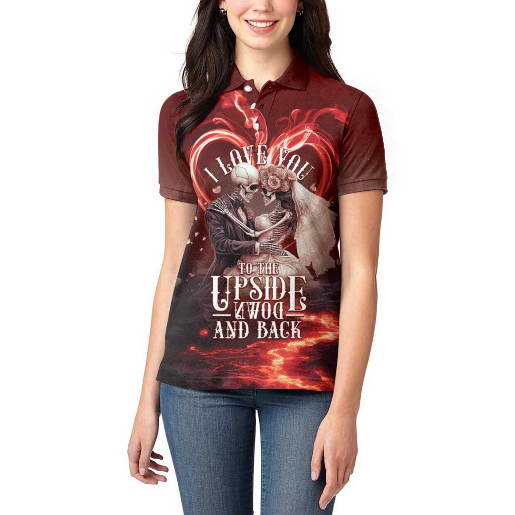 Skull Valentines Day Women Polo Shirt I Love You To The Upside Down And Back
