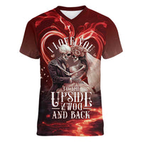 Skull Valentines Day Women V-Neck T-Shirt I Love You To The Upside Down And Back