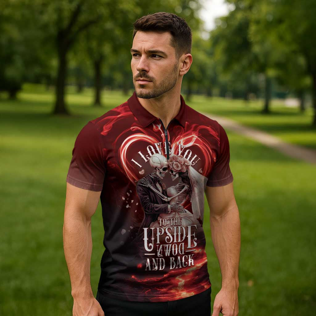 Skull Valentines Day Zipper Polo Shirt I Love You To The Upside Down And Back