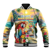 Hawaii Parrot Baseball Jacket Im Not Waiting Till 5 Oclock - Wonder Print Shop