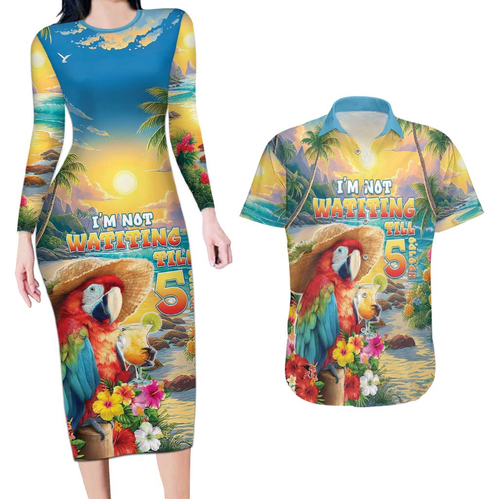 Hawaii Parrot Couples Matching Long Sleeve Bodycon Dress and Hawaiian Shirt Im Not Waiting Till 5 Oclock - Wonder Print Shop