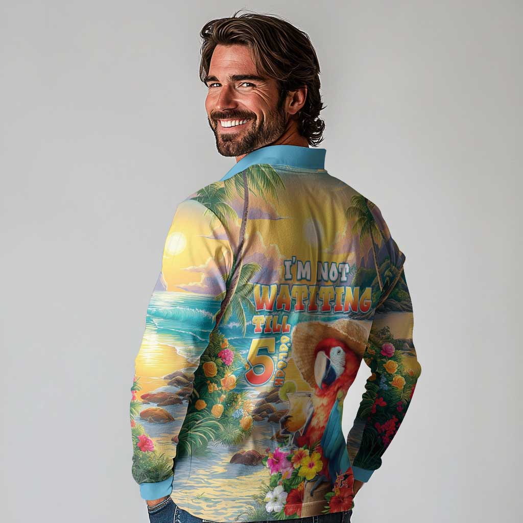 Hawaii Parrot Long Sleeve Polo Shirt Im Not Waiting Till 5 Oclock - Wonder Print Shop