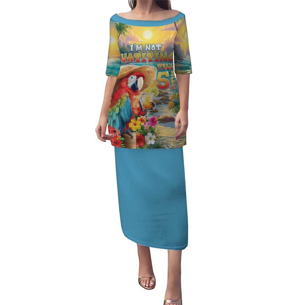 Hawaii Parrot Puletasi Im Not Waiting Till 5 Oclock - Wonder Print Shop