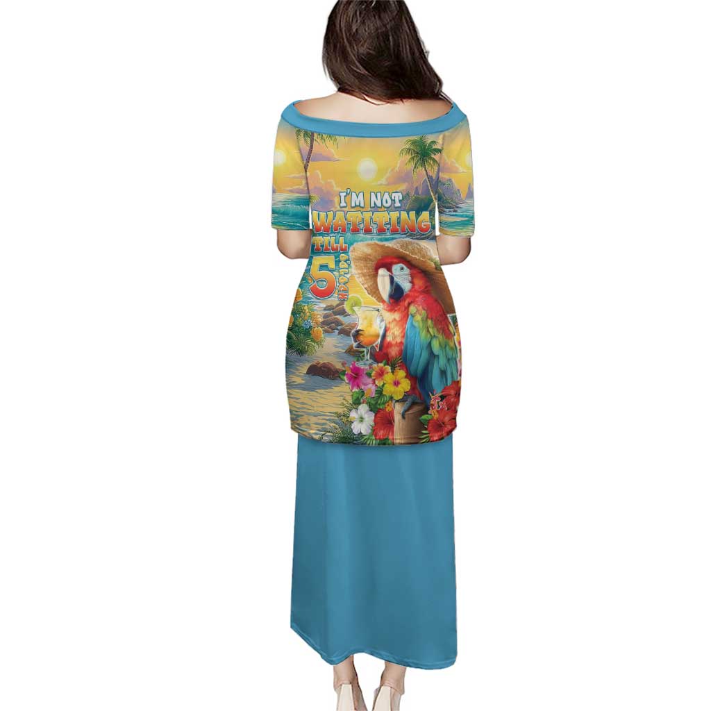 Hawaii Parrot Puletasi Im Not Waiting Till 5 Oclock - Wonder Print Shop