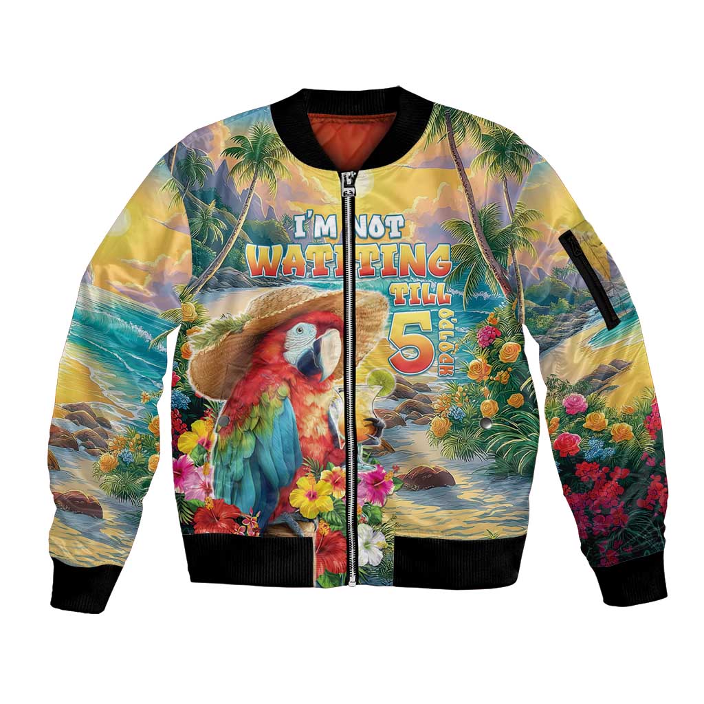 Hawaii Parrot Sleeve Zip Bomber Jacket Im Not Waiting Till 5 Oclock - Wonder Print Shop