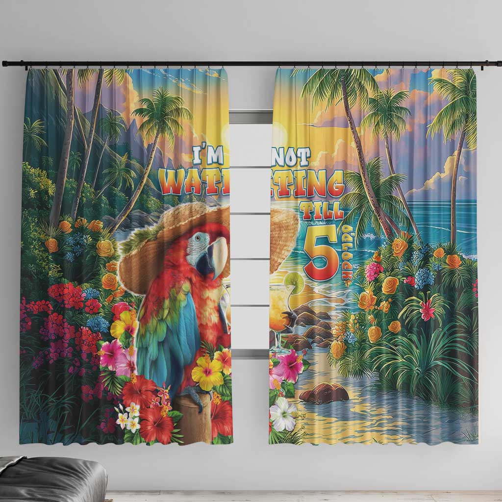 Hawaii Parrot Window Curtain Im Not Waiting Till 5 Oclock - Wonder Print Shop
