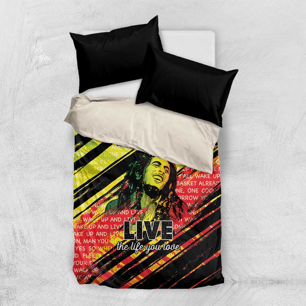Reggae Legend Bedding Set Love The Life You Live Live The Life You Love