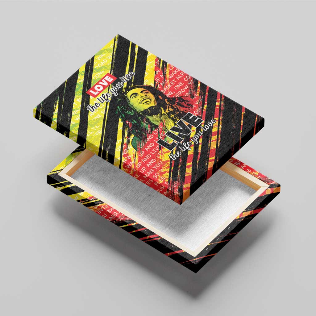 Reggae Legend Canvas Wall Art Love The Life You Live Live The Life You Love