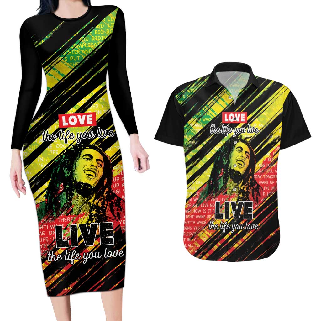 Reggae Legend Couples Matching Long Sleeve Bodycon Dress and Hawaiian Shirt Love The Life You Live Live The Life You Love