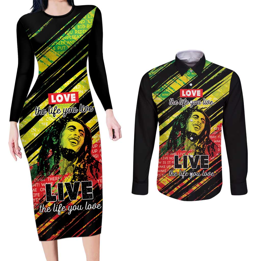 Reggae Legend Couples Matching Long Sleeve Bodycon Dress and Long Sleeve Button Shirt Love The Life You Live Live The Life You Love