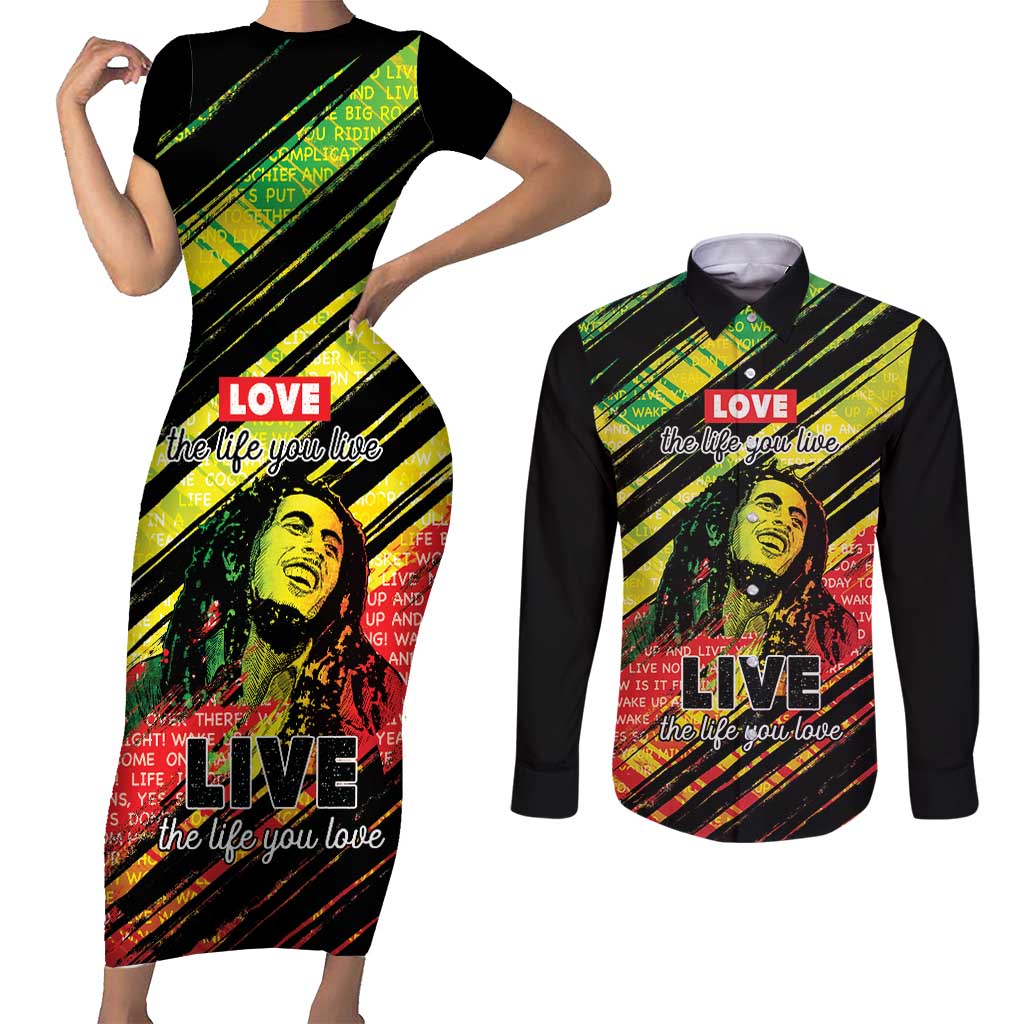 Reggae Legend Couples Matching Short Sleeve Bodycon Dress and Long Sleeve Button Shirt Love The Life You Live Live The Life You Love