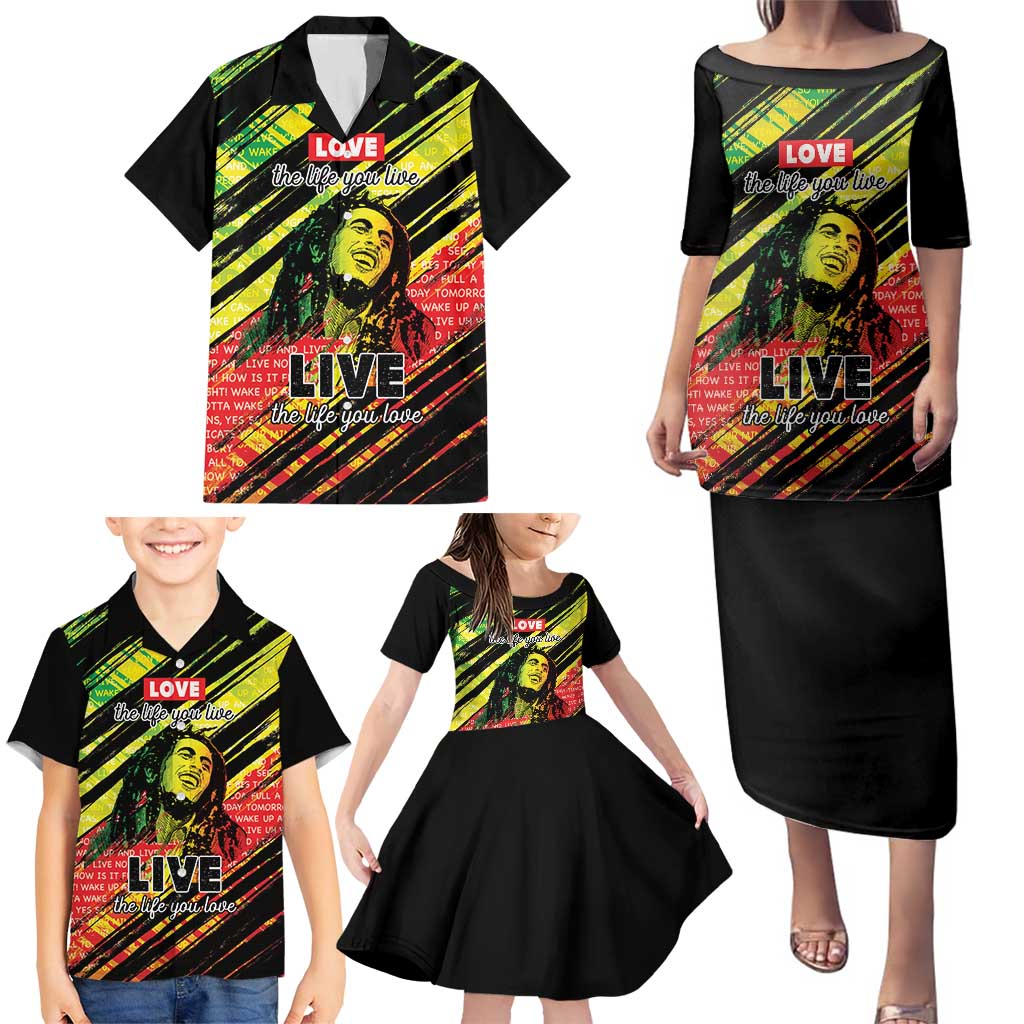 Reggae Legend Family Matching Puletasi and Hawaiian Shirt Love The Life You Live Live The Life You Love