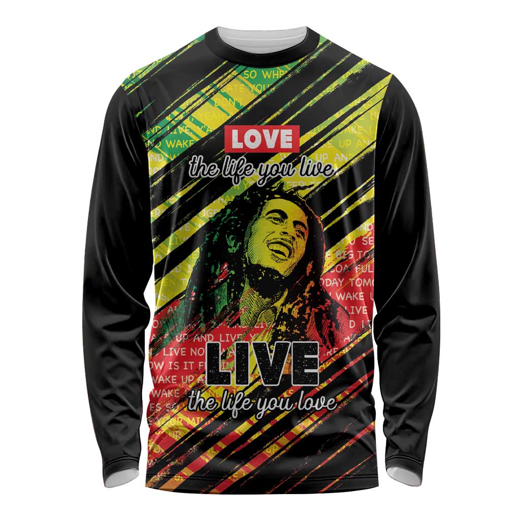 Reggae Legend Long Sleeve Shirt Love The Life You Live Live The Life You Love LT05 - Wonder Print Shop
