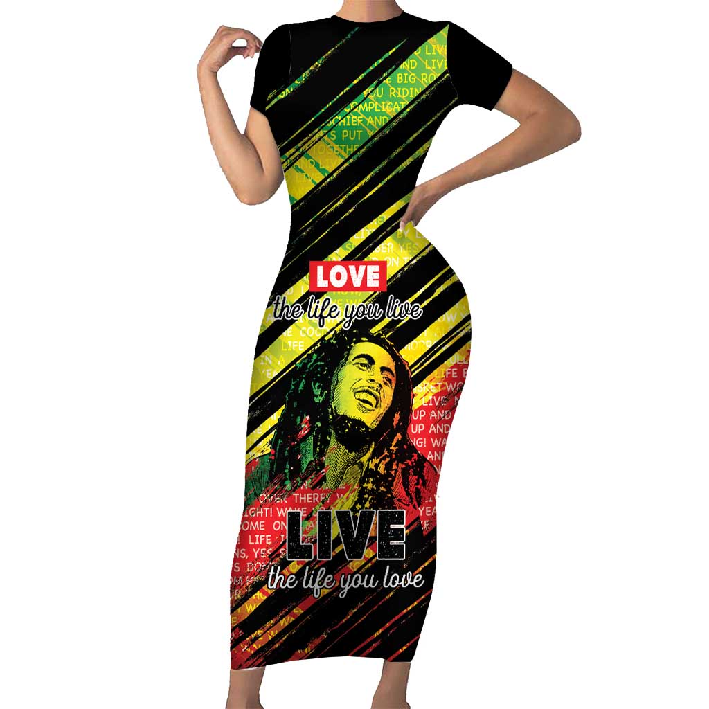 Reggae Legend Short Sleeve Bodycon Dress Love The Life You Live Live The Life You Love LT05 - Wonder Print Shop