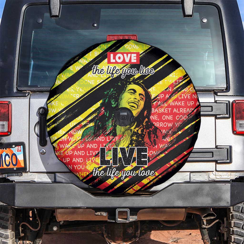 Reggae Legend Spare Tire Cover Love The Life You Live Live The Life You Love LT05 - Wonder Print Shop