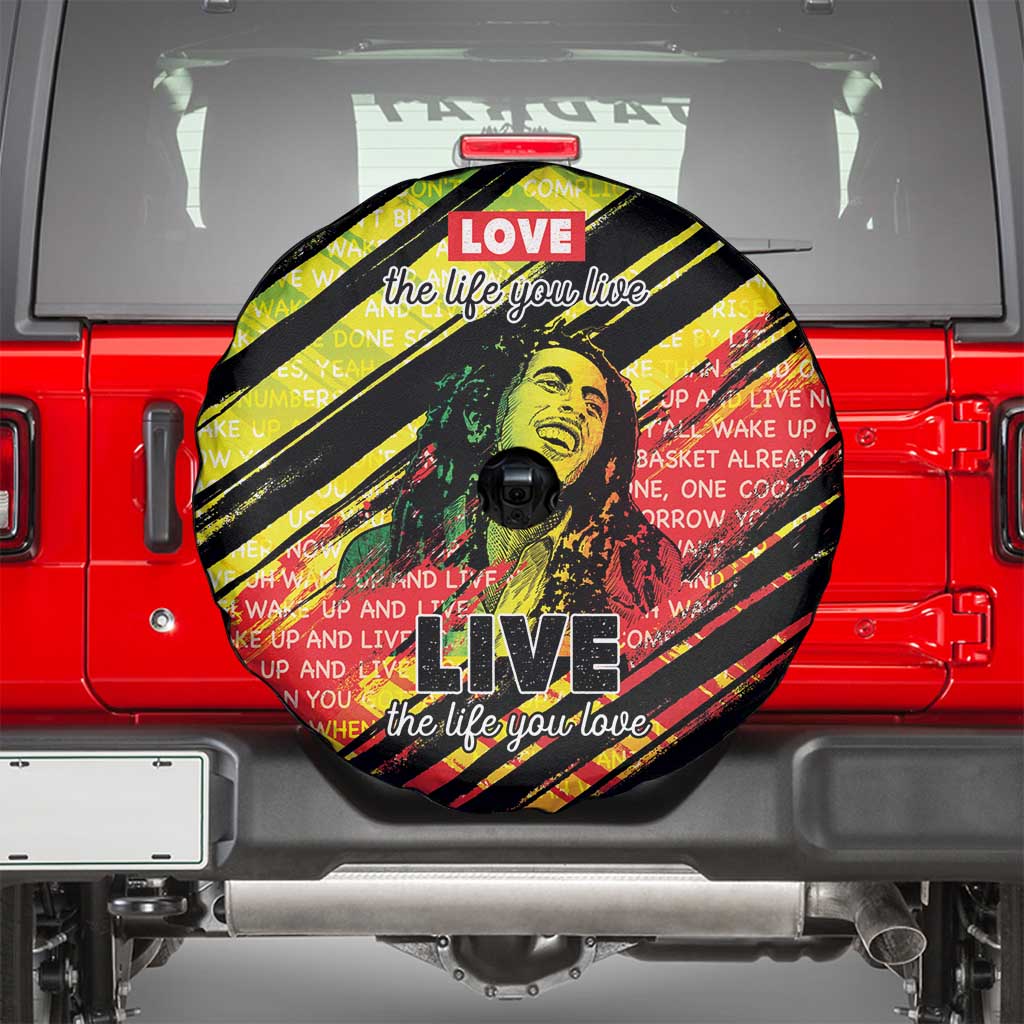 Reggae Legend Spare Tire Cover Love The Life You Live Live The Life You Love LT05 - Wonder Print Shop