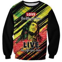Reggae Legend Sweatshirt Love The Life You Live Live The Life You Love LT05 - Wonder Print Shop