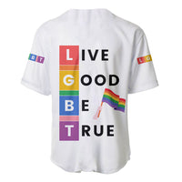 LGBT Live Good Be True Baseball Jersey White Vibe LT6 - Wonder Print Shop