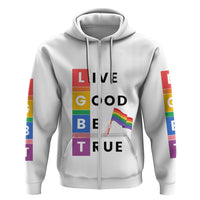 LGBT Live Good Be True Hoodie White Vibe LT6 - Wonder Print Shop