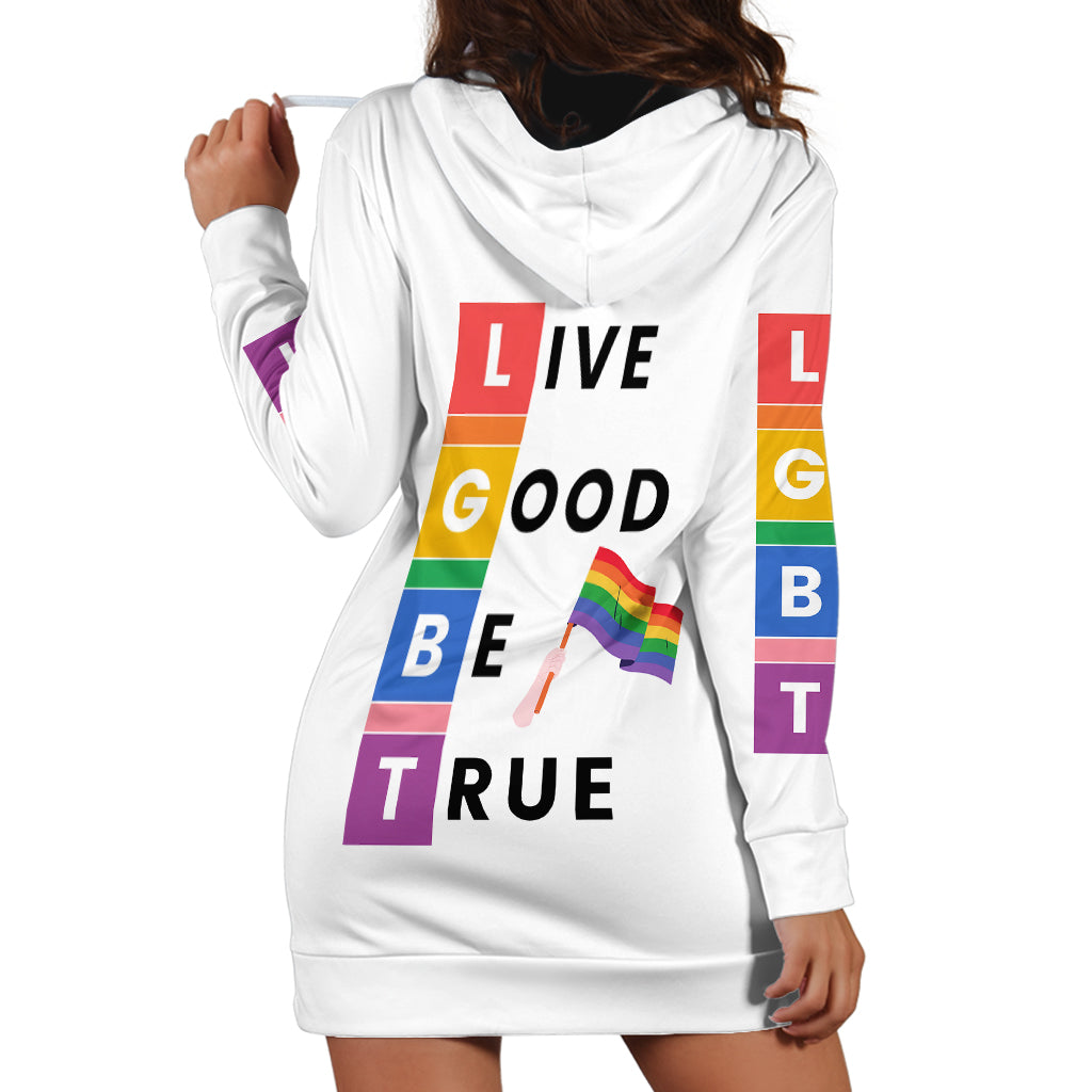 LGBT Live Good Be True Hoodie Dress White Vibe LT6 - Wonder Print Shop