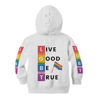 LGBT Live Good Be True Kid Hoodie White Vibe LT6 - Wonder Print Shop