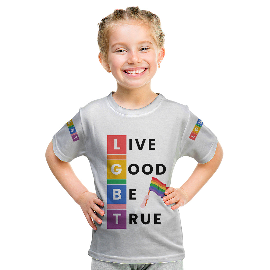 LGBT Live Good Be True Kid T Shirt White Vibe LT6 - Wonder Print Shop
