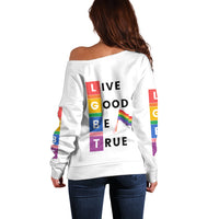LGBT Live Good Be True Off Shoulder Sweater White Vibe LT6 - Wonder Print Shop