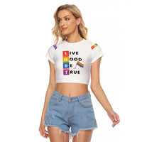 LGBT Live Good Be True Raglan Cropped T Shirt White Vibe LT6 - Wonder Print Shop