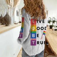 LGBT Live Good Be True Women Casual Shirt White Vibe LT6 - Wonder Print Shop