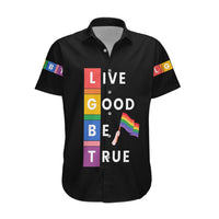 LGBT Live Good Be True Hawaiian Shirt Black Vibe LT6 - Wonder Print Shop