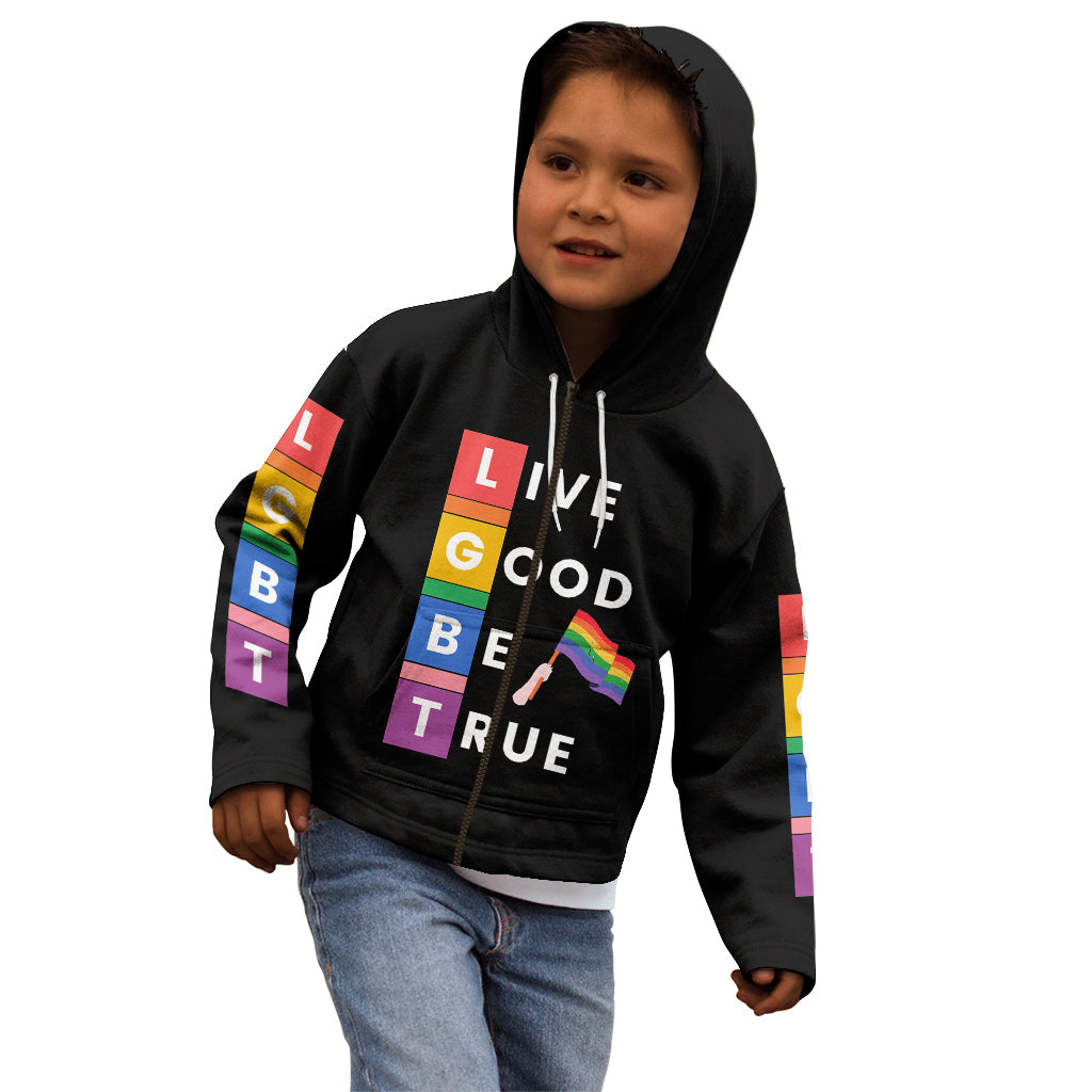 LGBT Live Good Be True Kid Hoodie Black Vibe LT6 - Wonder Print Shop